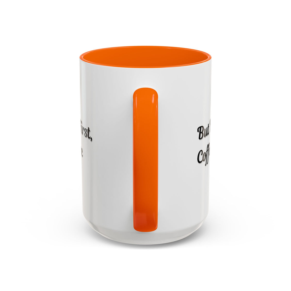 Black handle and rim coffee mug with "But First Coffee" print, 11oz or 15oz size, by Printify.