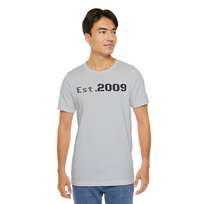 Established 2009 Unisex Tee - Casual Wear, Birthday Gift, Graduation Outfit, Anniversary Shirt, Personalized Fashion - TRV