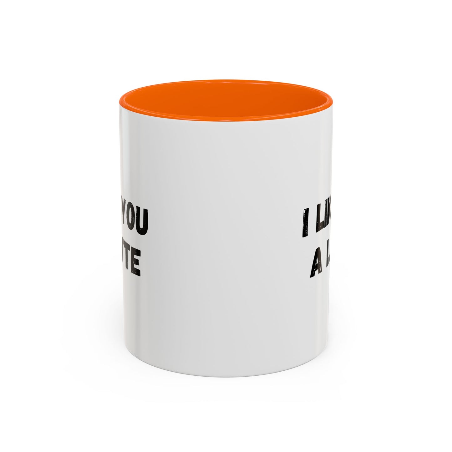 I Like You A Latte Coffee Mug, Funny Coffee Cup, Gift for Coffee Lovers, Cute Office Mug, Humor Tea Mug