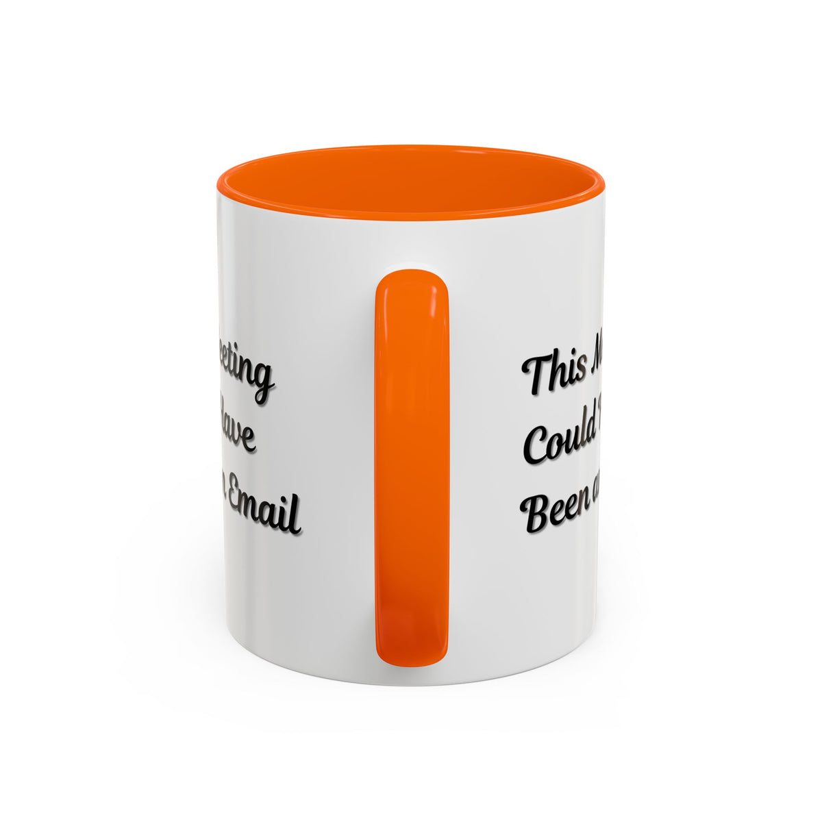 Funny office coffee mug with "This Meeting Could Have Been An Email" printed on a ceramic mug by Printify.