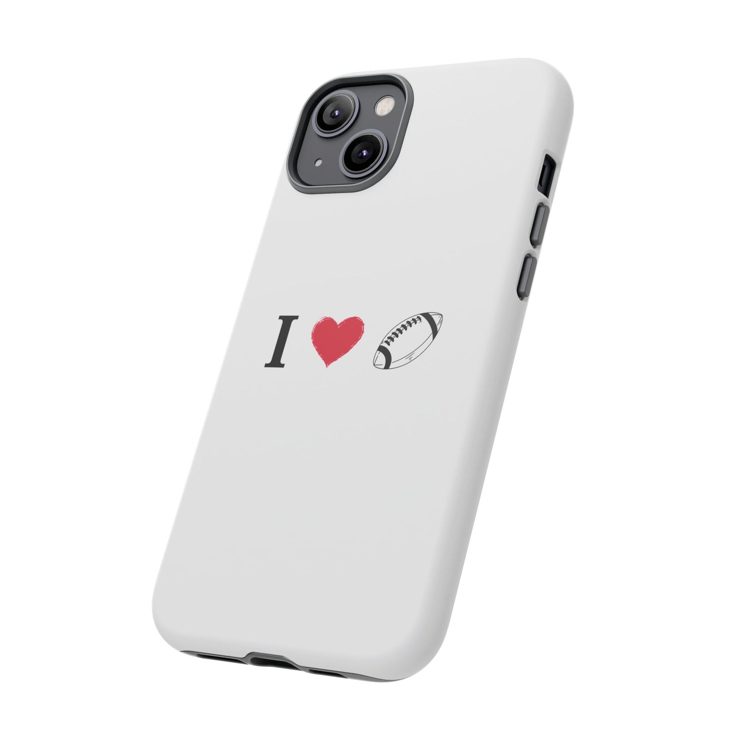 Football Love Phone Case - Tough Cases, Unique Sports Lover Gift, Personalized Cellphone Cover, Birthday Present, Sports Equipment - TRV