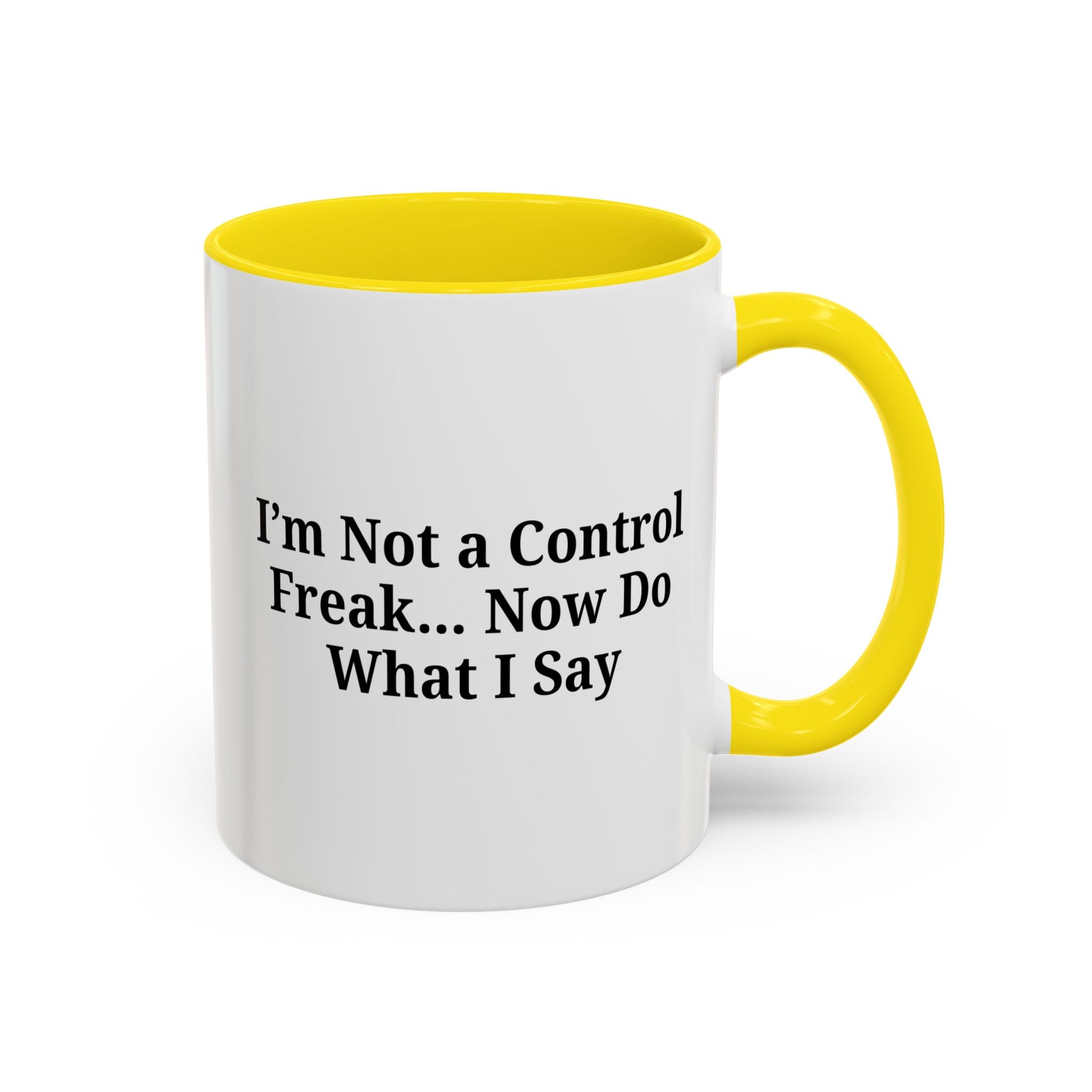 Funny Accent Coffee Mug - I'm Not a Control Freak, Gift for Boss/Office, Unique Tea Cup, Ideal for Birthdays, Humor Lovers - TRV