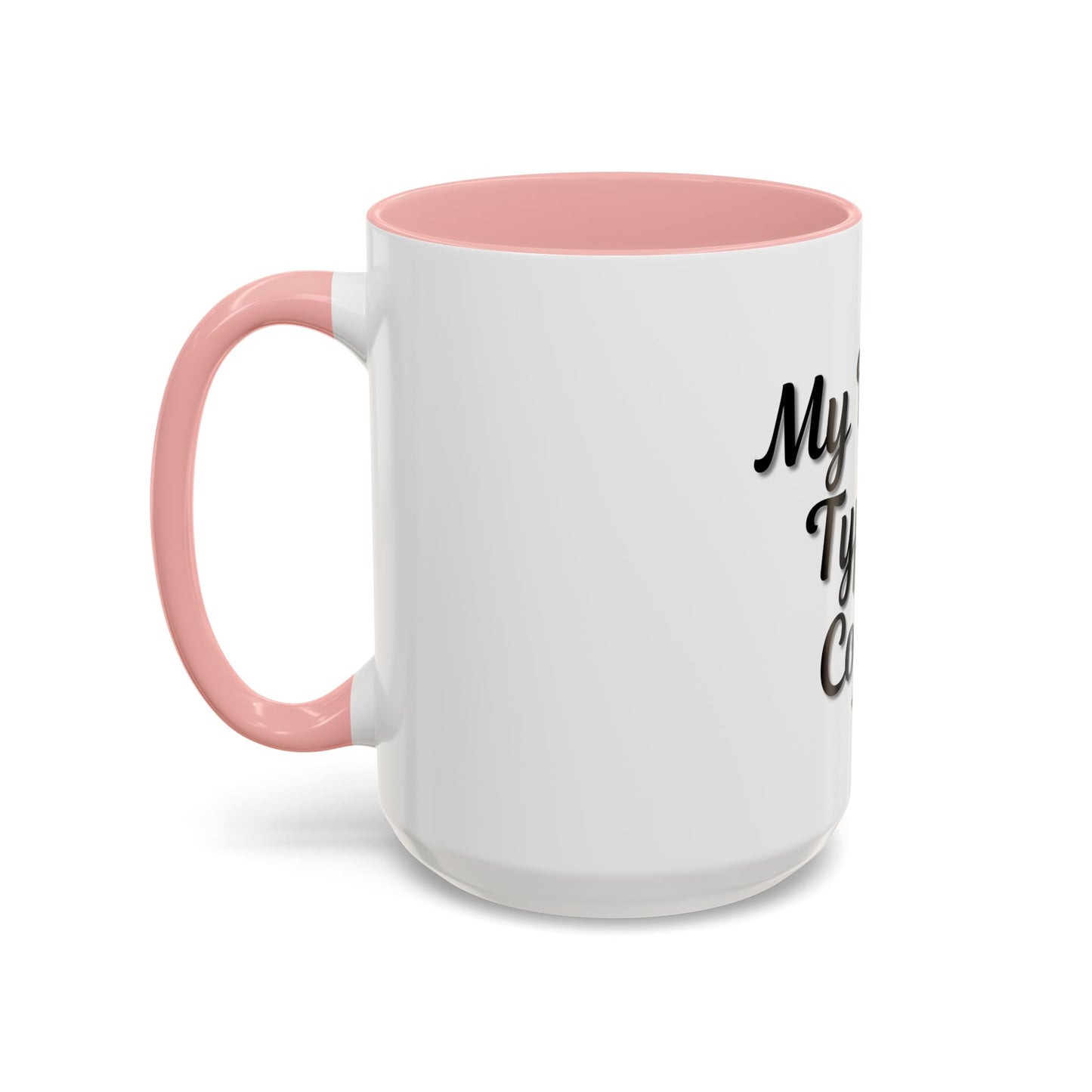 My Blood Type is Coffee Accent Mug - Perfect Gift for Coffee Lovers - TRV