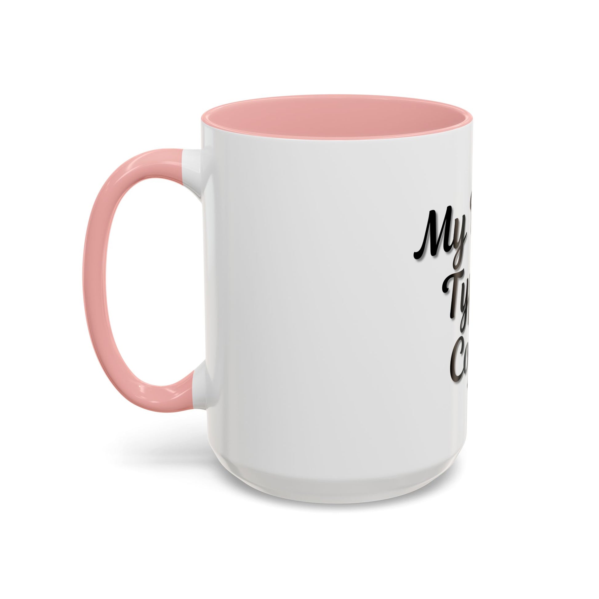 My Blood Type is Coffee Accent Mug - Perfect Gift for Coffee Lovers - TRV