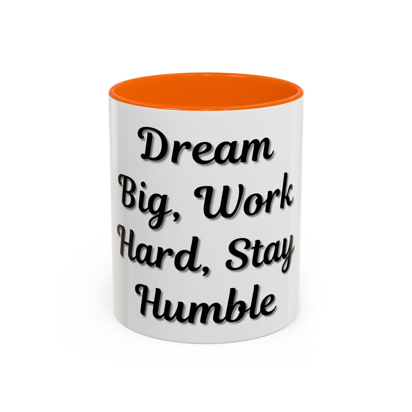 Inspirational Accent Coffee Mug - "Dream Big, Work Hard, Stay Humble" - Motivational 11/15oz - TRV
