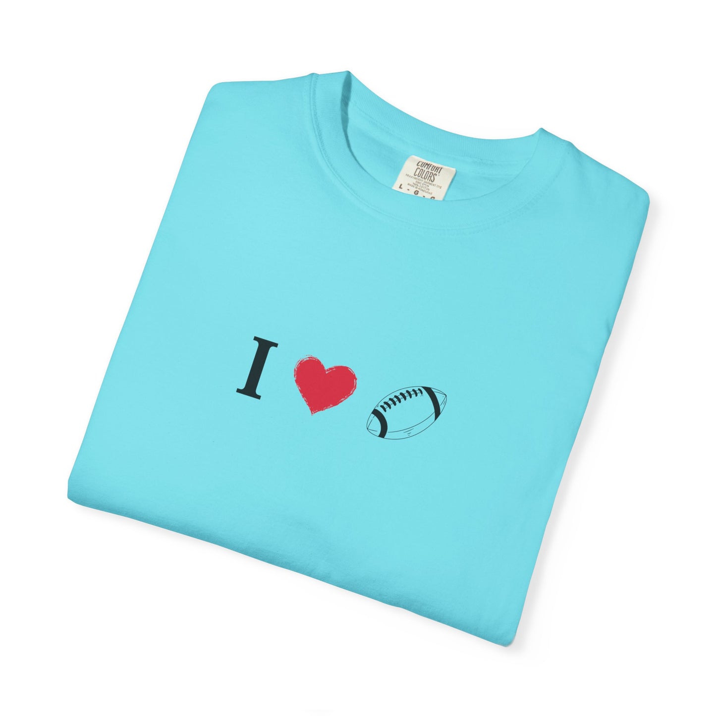 I Love Football T-Shirt - Unisex Cotton Tee, Fun Gift for Friends, Casual Style, Birthday Present, Summer Apparel - TRV