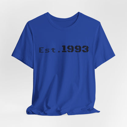 Vintage 1993 Est. T-Shirt by Printify featuring a classic "Born in 1993" design on a comfortable cotton tee.
