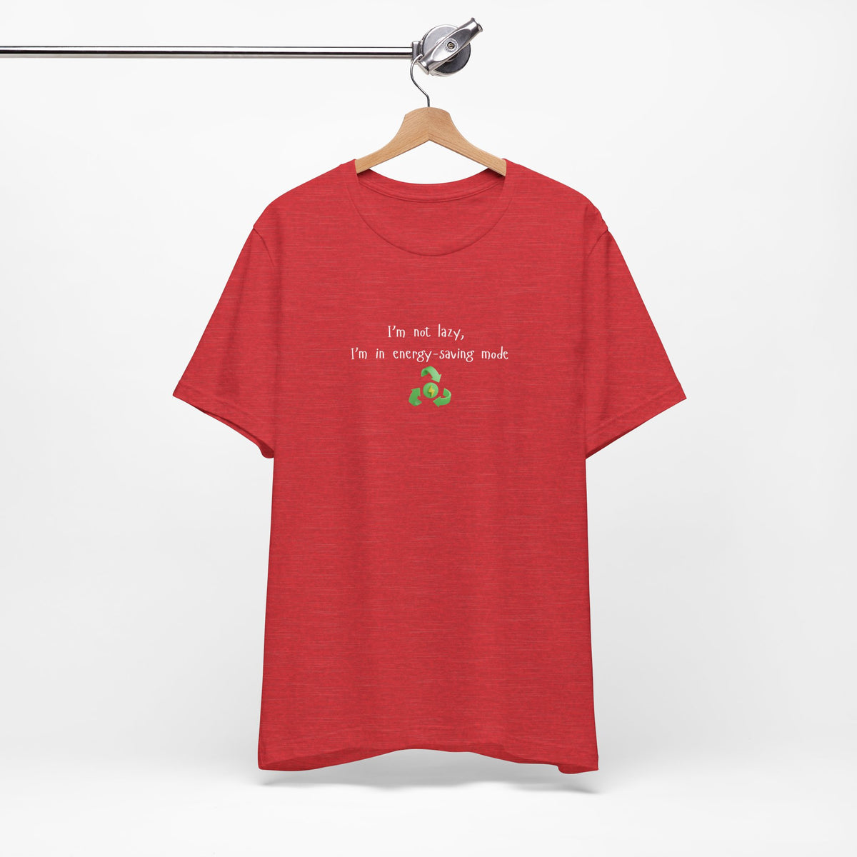 Green Energy-Saving Mock T-Shirt with humorous "I’m Not Lazy, I’m an Energy-Saving Mock" print, casual eco-friendly apparel.