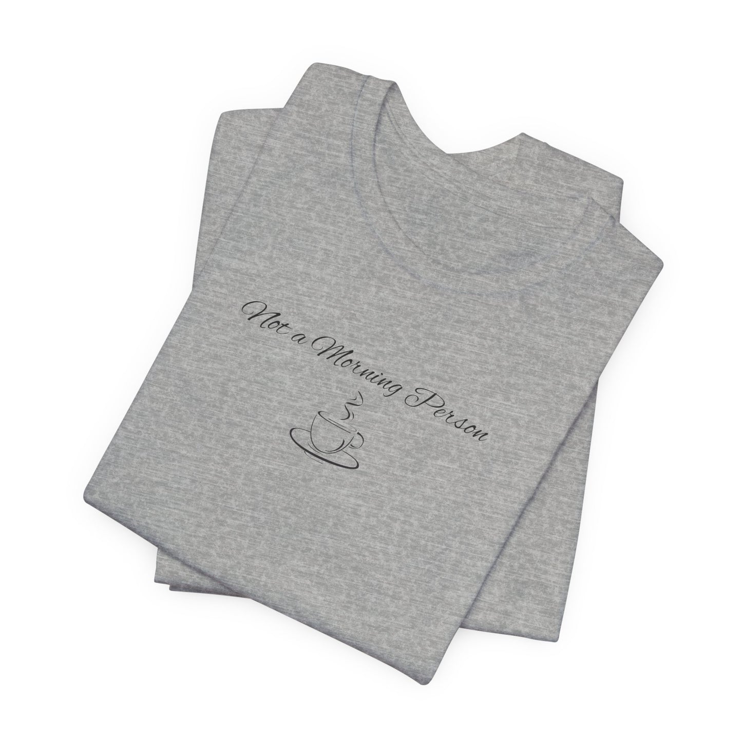 Casual Graphic Tee for Everyday Comfort, Unisex Jersey Tee with Inspirational Quote, Gift for Friends, Birthday Gift, Motivational Tee