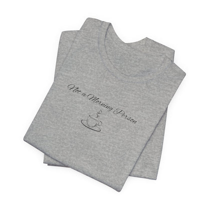 Casual Graphic Tee for Everyday Comfort, Unisex Jersey Tee with Inspirational Quote, Gift for Friends, Birthday Gift, Motivational Tee