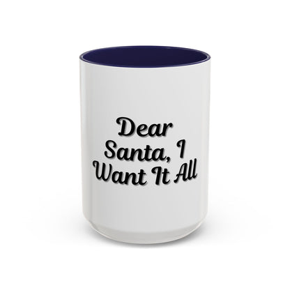 Dear Santa Accent Coffee Mug - Fun Holiday Mug for Christmas Enthusiasts - TRV