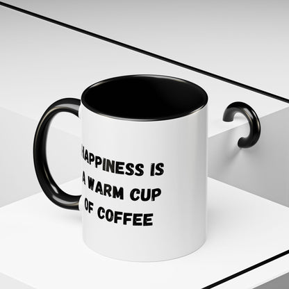 White ceramic coffee mug with "Happiness Is A Warm Cup Of Coffee" quote, featuring a simple, smooth handle and glossy finish.