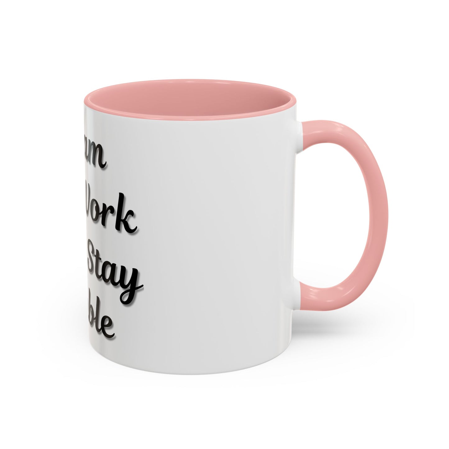 Inspirational Accent Coffee Mug - "Dream Big, Work Hard, Stay Humble" - Motivational 11/15oz - TRV