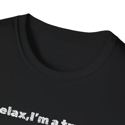 Truck Driver Relax Unisex T-Shirt, Casual Tee, Gift for Truckers, Father's Day Shirt, Comfortable Everyday Wear