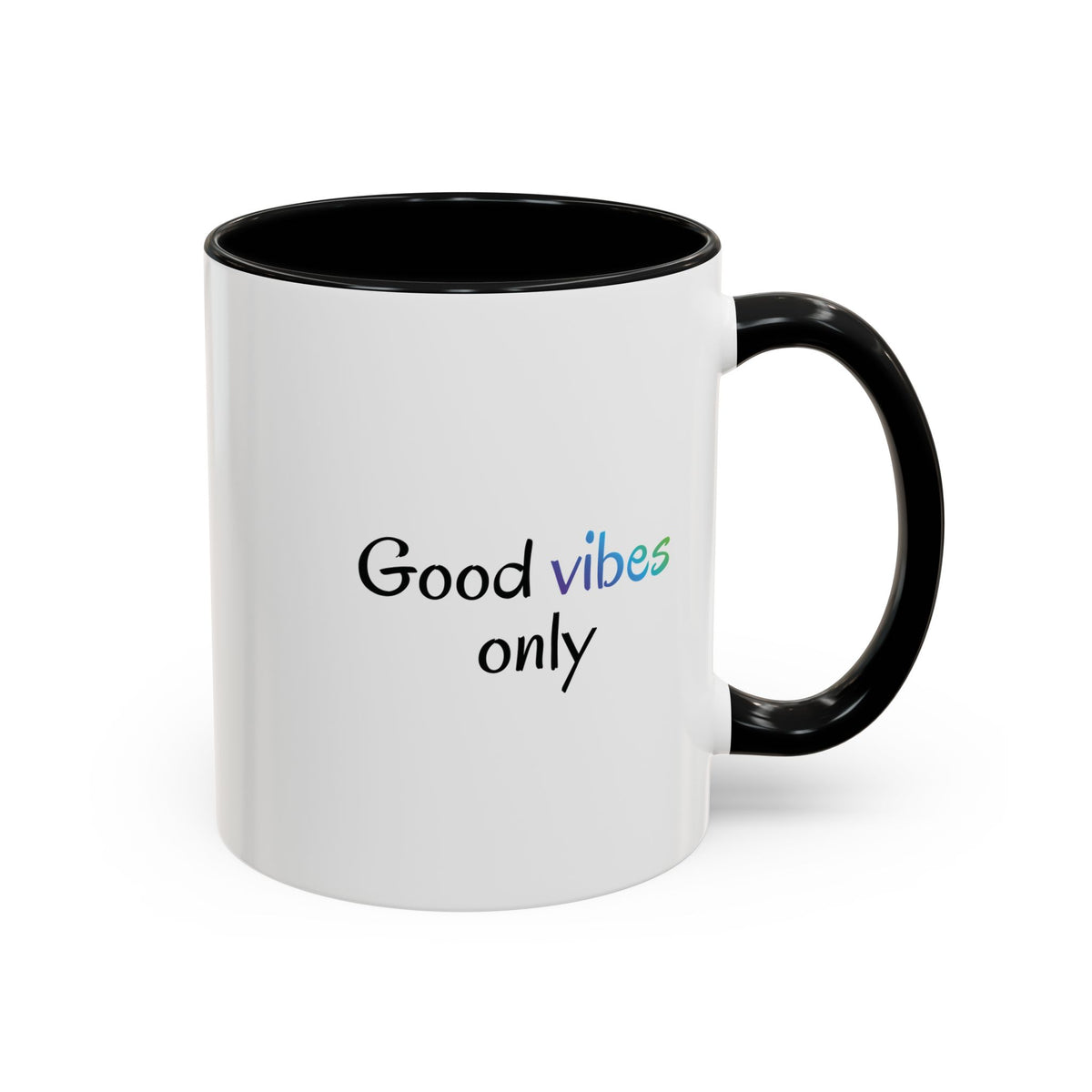 Printify Good Vibes Only accent coffee mug with positive morning quote and stylish design, perfect for inspiring tea or coffee moments.