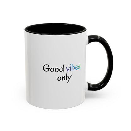 Printify Good Vibes Only accent coffee mug with positive morning quote and stylish design, perfect for inspiring tea or coffee moments.