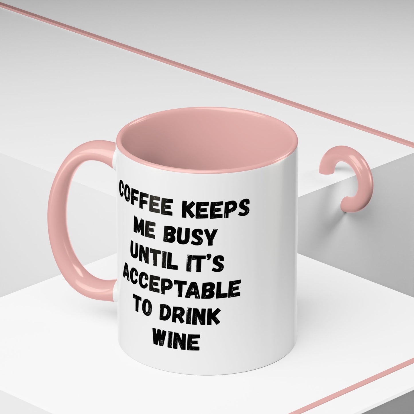 Funny Coffee Mug - "Coffee Keeps Me Busy Until It's Acceptable to Drink Wine" - Great for Mornings, Gifts, Office, Relaxation, Home