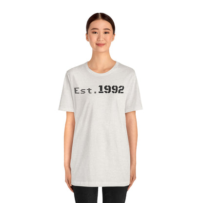 Est. 1992 Unisex Jersey Tee - Retro Birthday Gift, Casual Wear, Cool Vintage T-Shirt, Gift for Him, Gift for Her - TRV