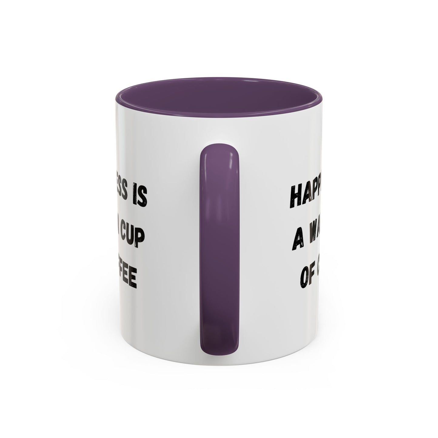 Coffee Mug — “Happiness Is A Warm Cup Of Coffee” Accent Ceramic Mug (11/15 oz)