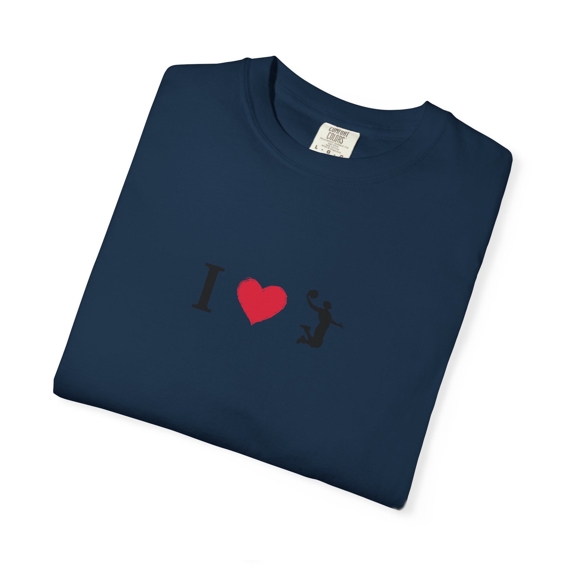 I Love [Activity] Unisex Garment-Dyed T-shirt, Casual Tee, Gift for Him, Gift for Her, Everyday Style, Fun Apparel - TRV