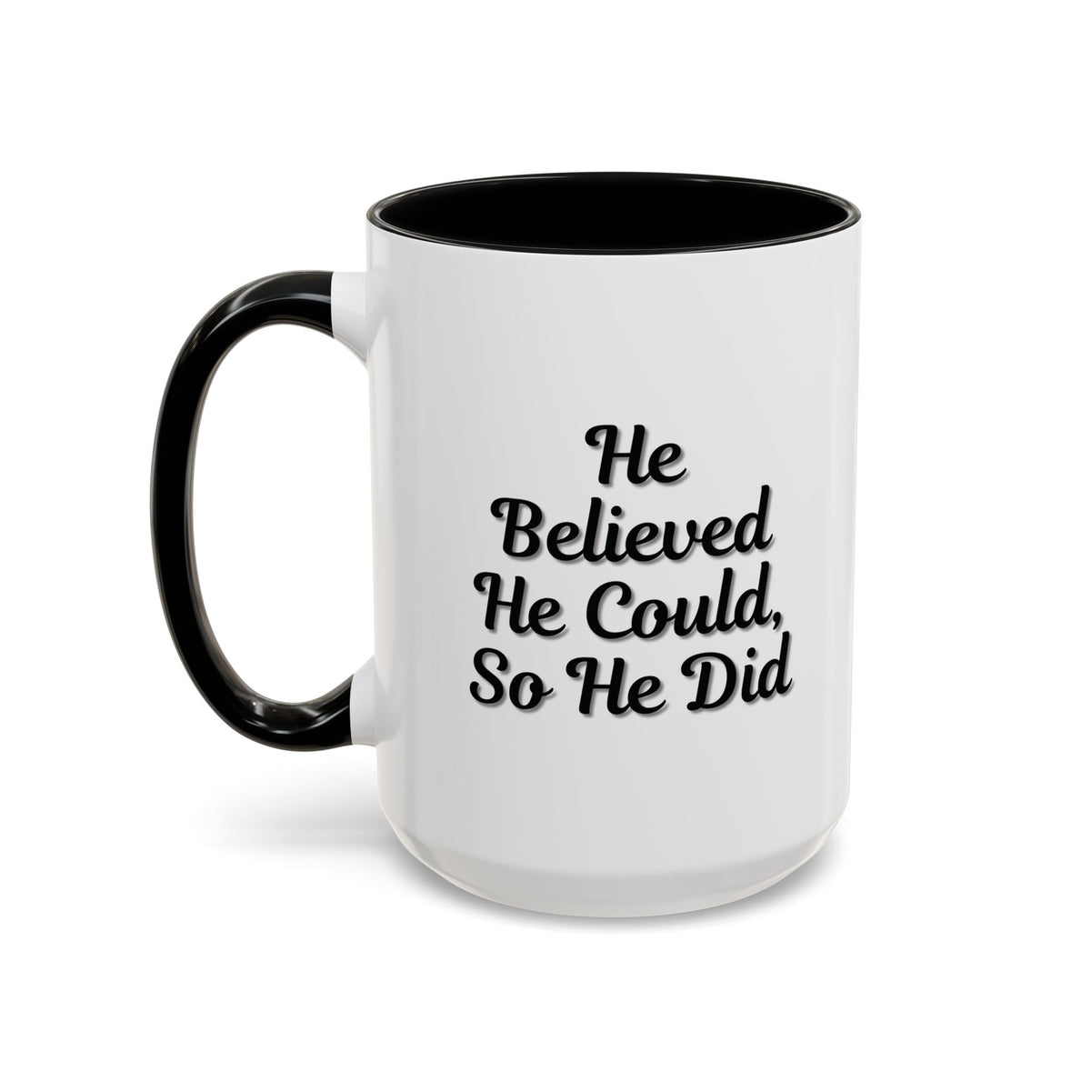 Printify "He Believed He Could So He Did" inspirational coffee mug with motivational quote and ceramic design.