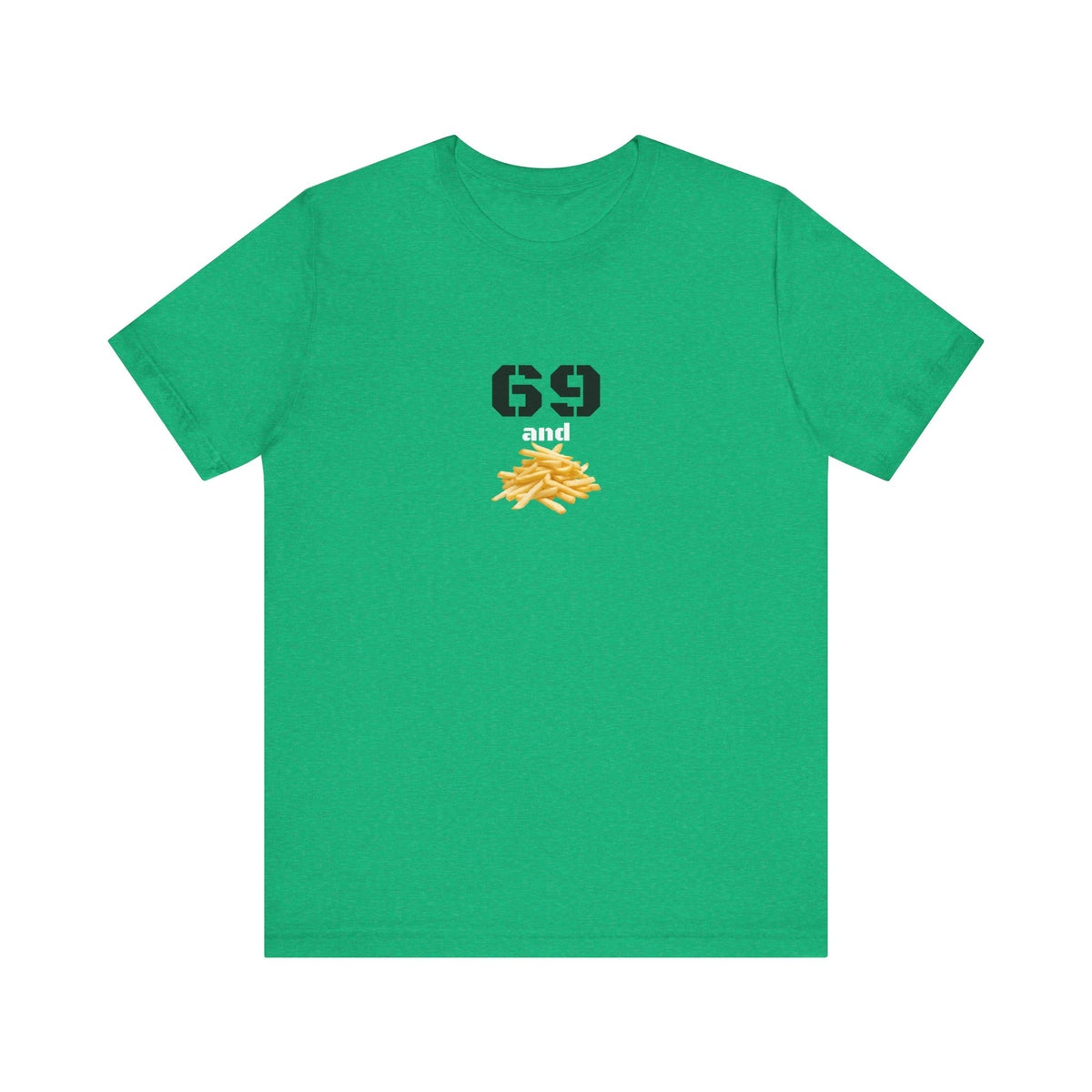 Unisex graphic T-shirt featuring a humorous 69 and French fries design in black with colorful print.