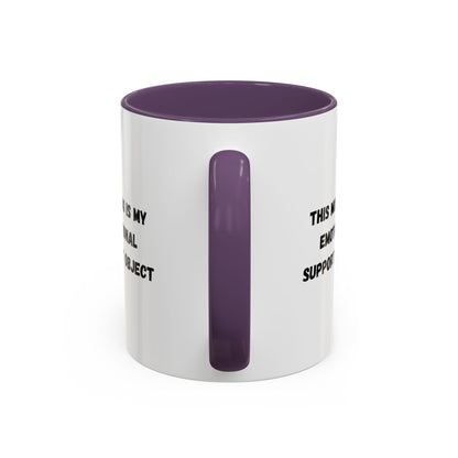 Emotional Support Coffee Mug, Funny Gift for Coffee Lovers, Unique Office Mug, Self-Care Gift, Cute Ceramic Mug