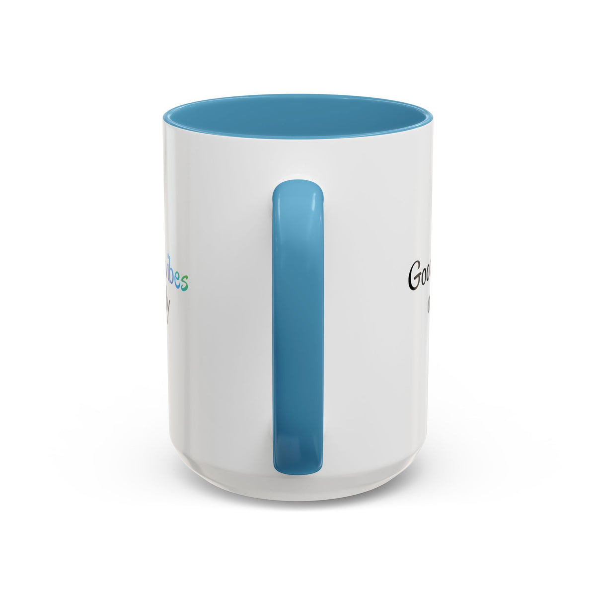 Printify Good Vibes Only accent coffee mug with positive morning quote, ceramic tea cup featuring a cheerful design.