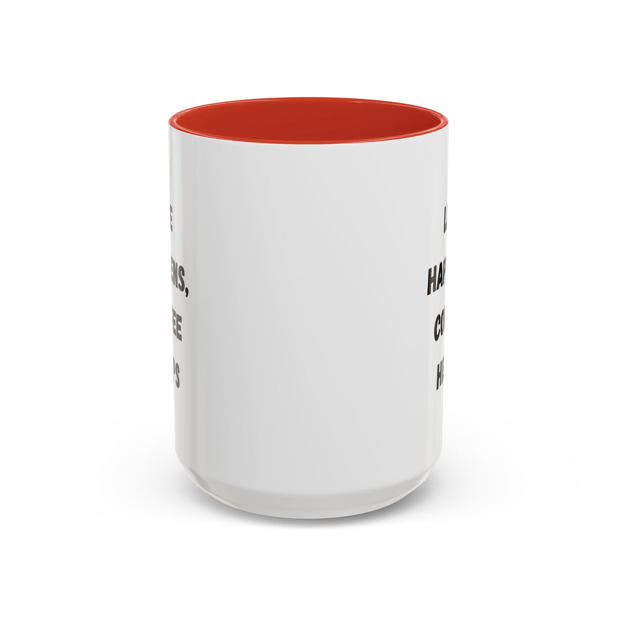 Black ceramic mug with "Life Happens Coffee Helps" text, 11oz or 15oz size, with a black handle and rim, by Printify.
