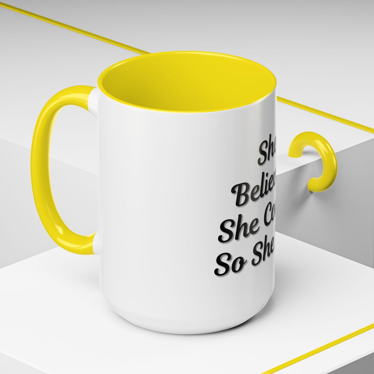 Inspiring Accent Coffee Mug - 'She Believed She Could, So She Did' - 11oz & 15oz - TRV