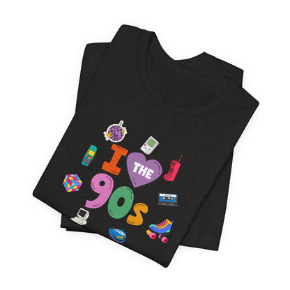 I  Love the 90's Short Sleeve Tee - Retro Graphic Tee, Vintage Style Shirt, Perfect for Casual Outings, 90s Nostalgia Apparel