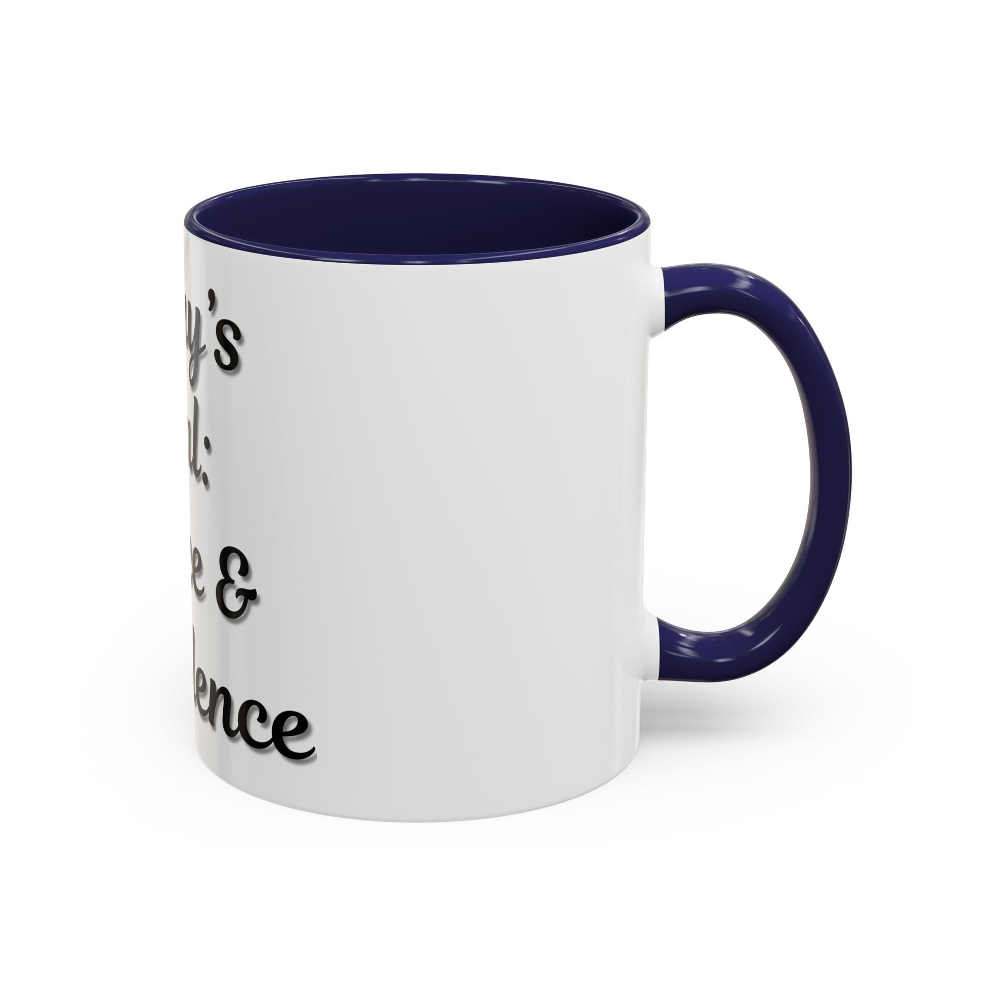 Inspirational Coffee Mug - Today's Goal: Coffee & Confidence - TRV