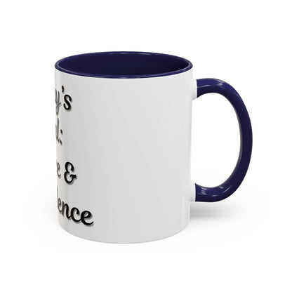 Inspirational Coffee Mug - Today's Goal: Coffee & Confidence - TRV