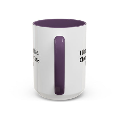 Funny Black Accent Coffee Mug - "I Run on Coffee, Chaos, and Cuss Words" - Ideal Gift for Coffee Lovers - TRV