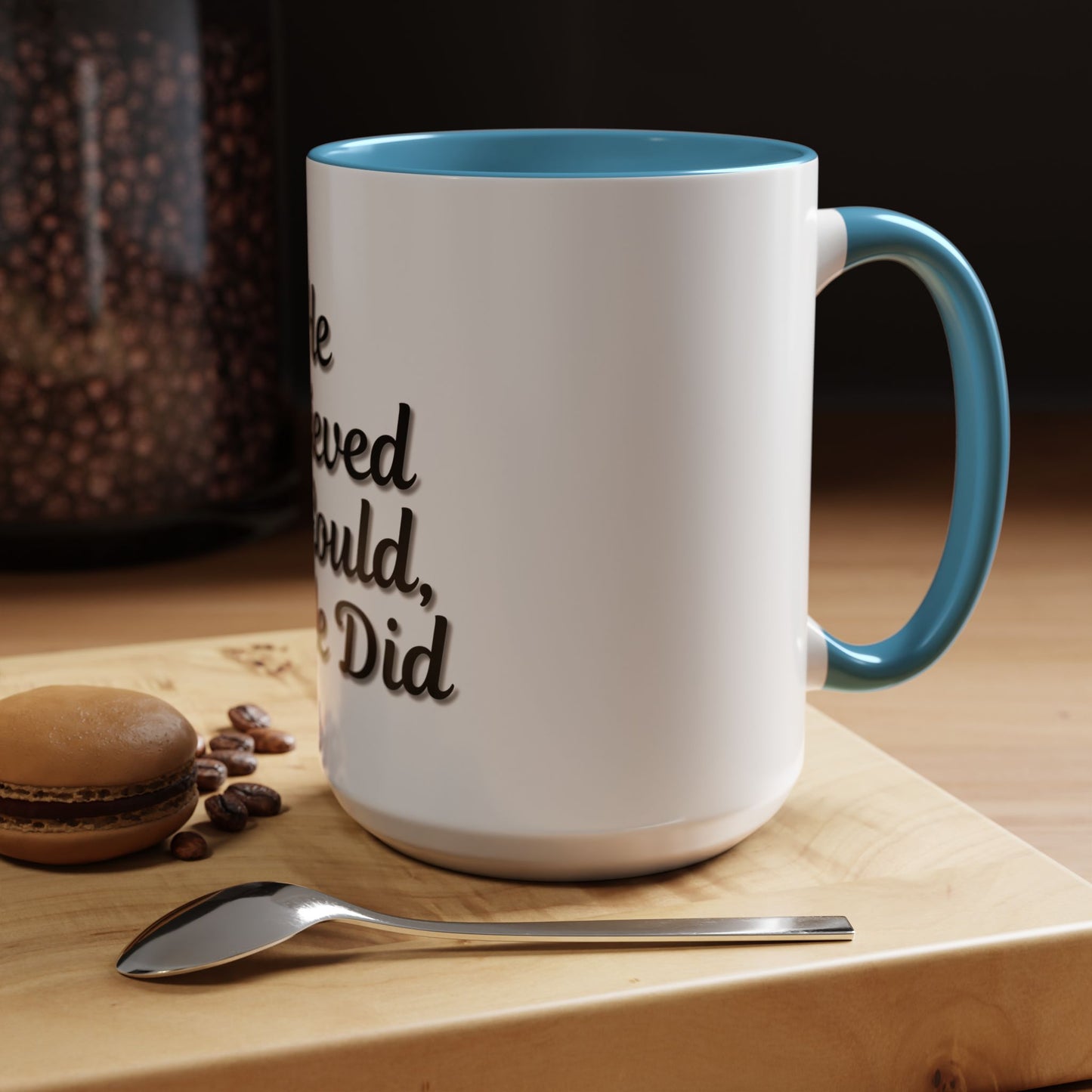 Inspirational Accent Coffee Mug - 'He Believed He Could, So He Did' - Perfect Gift for Motivational Moments - TRV