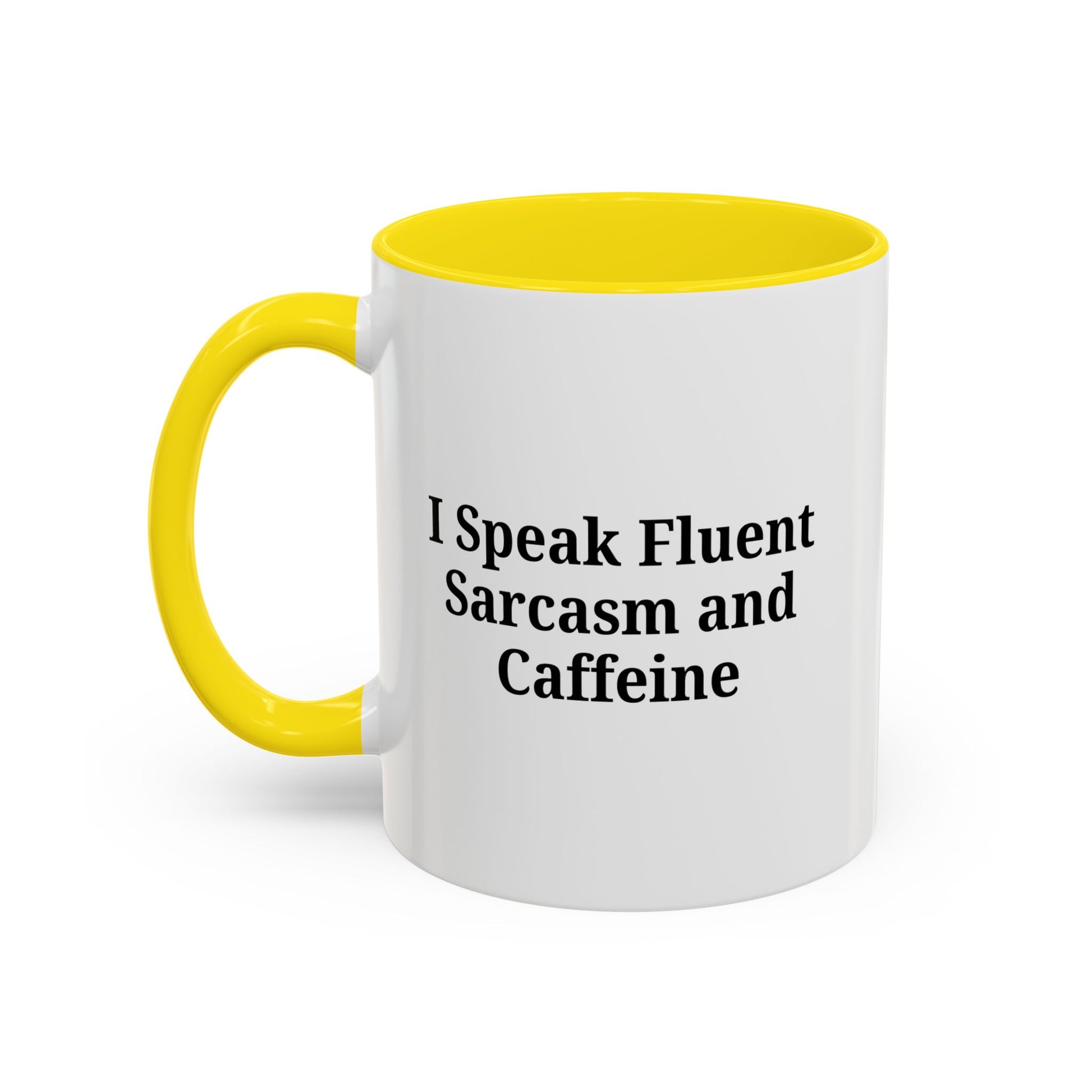 Sarcastic Accent Coffee Mug, Funny Gift for Coffee Lovers, Perfect for Office, Birthdays, Humor Lovers, Black Handle Mug - TRV