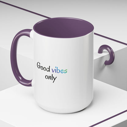 Printify Good Vibes Only coffee mug with positive inspirational quote, ceramic mug for morning coffee or tea.
