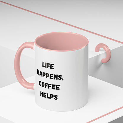 Black ceramic mug featuring "Life Happens Coffee Helps" slogan, with a black handle and rim, 11 or 15 oz capacity, by Printify.