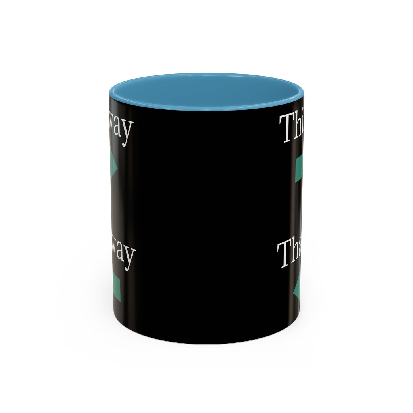 This Way or That Way Coffee Mug | Fun Accent Mug for Home & Office, Gift for Coffee Lovers, Unique Drinkware, Motivational Coffee Cup - TRV