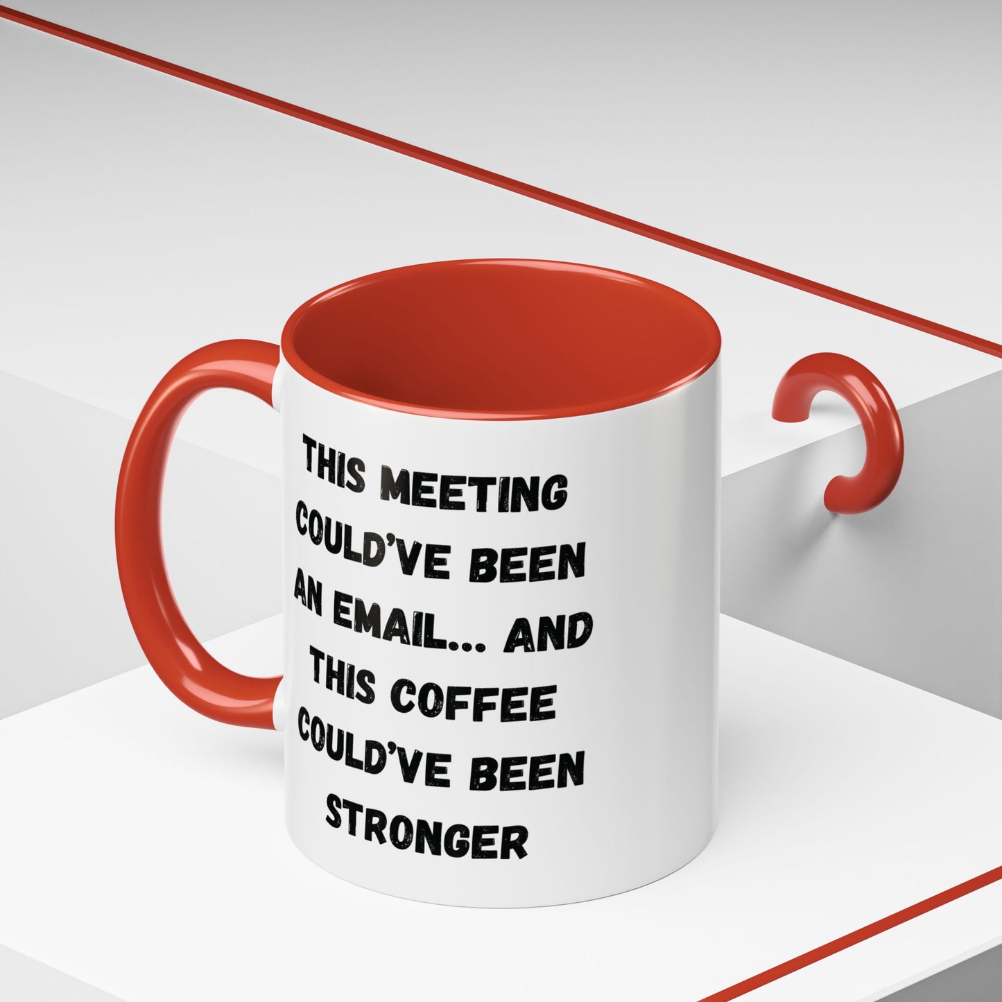 Funny Office Coffee Mug - This Meeting Could've Been an Email Mug, Gift for Coworkers, Work From Home Humor, Coffee Lover Gift, Motivational