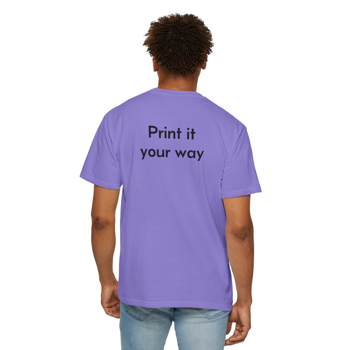 Design Your Own Garment-Dyed T-Shirt — TRV08 Custom Tee