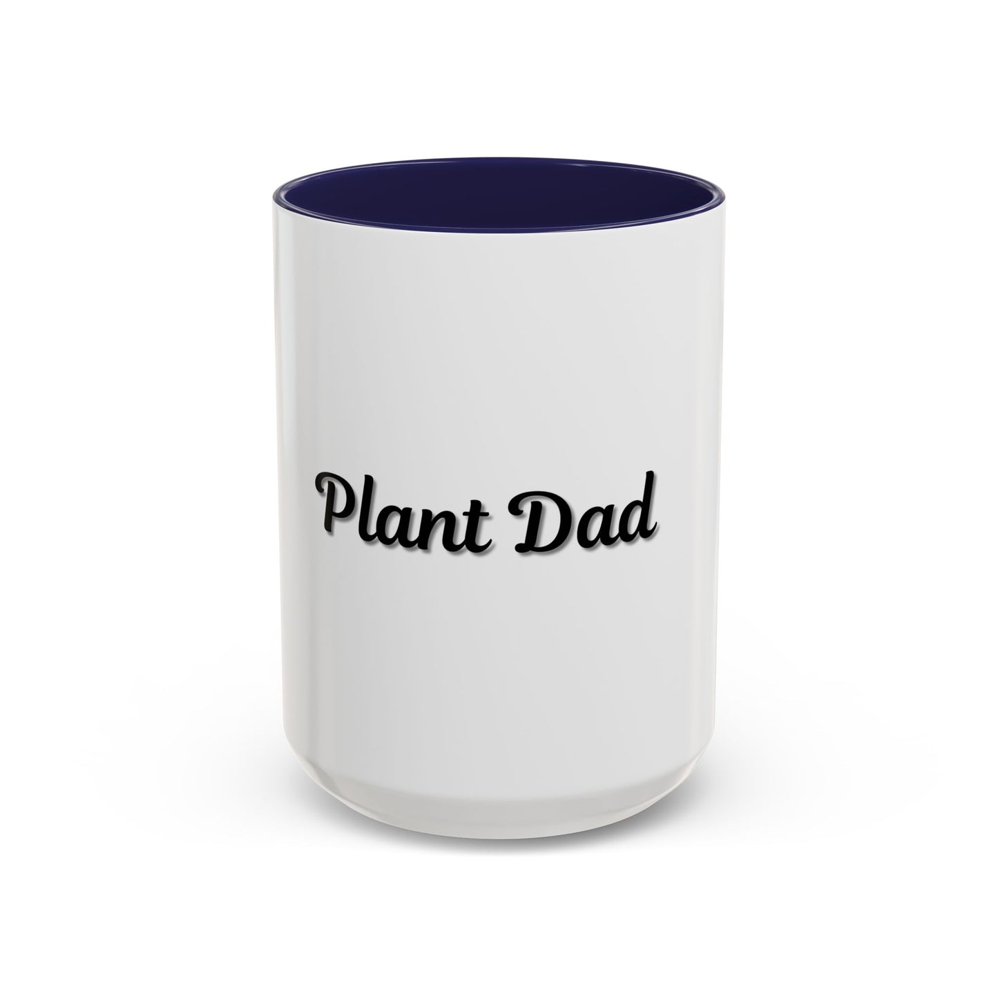 Plant Dad Accent Coffee Mug - Perfect Gift for Gardening Enthusiasts - TRV