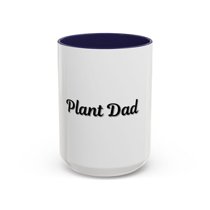 Plant Dad Accent Coffee Mug - Perfect Gift for Gardening Enthusiasts - TRV
