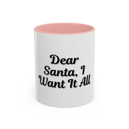 Dear Santa Accent Coffee Mug - Fun Holiday Mug for Christmas Enthusiasts - TRV