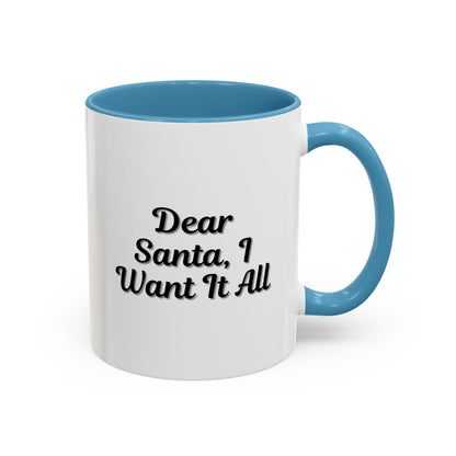 Dear Santa Accent Coffee Mug - Fun Holiday Mug for Christmas Enthusiasts