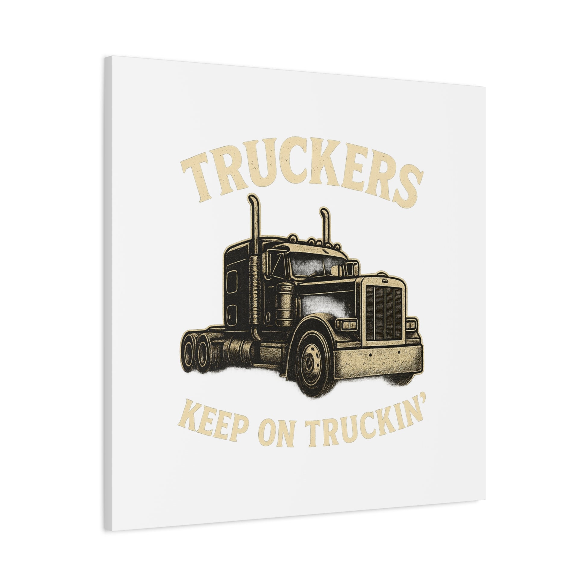 Truckers Canvas Wall Art, Keep on Truckin' Decor, Gift for Drivers, Trucking Artwork, Transportation Gift - TRV