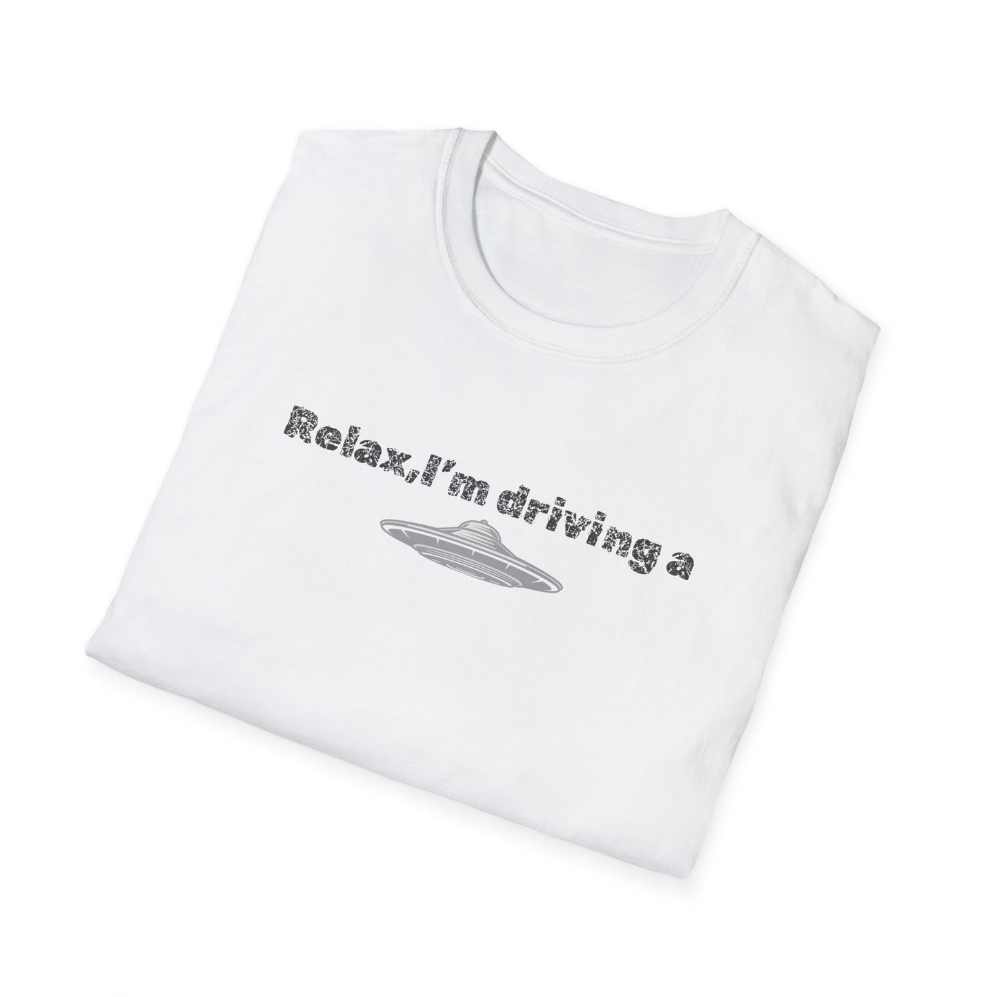 Relaxed UFO Driver T-Shirt, Funny Shirt, Unisex Graphic Tee, Gift for Space Lovers, Casual Wear, Alien Theme Humor