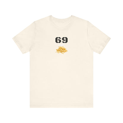 Funny 69 And French Fries Graphic Tee, Casual Humor Shirt, Cute Gift, Stylish Graphic Top, Unisex Quirky T-Shirt, Everyday Wear