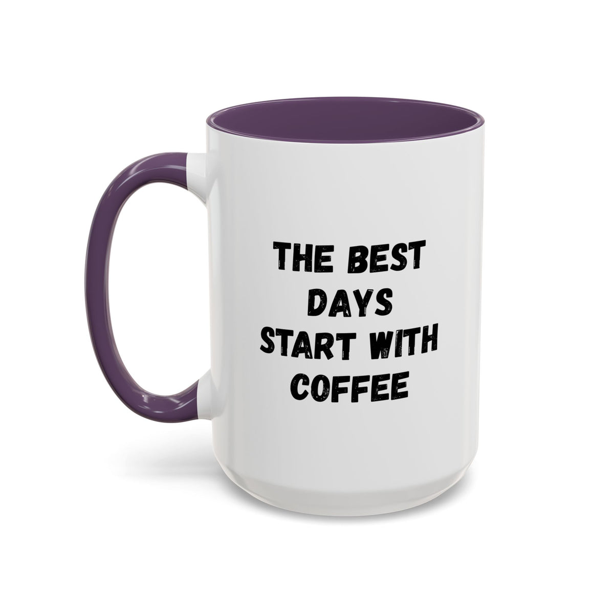Ceramic coffee mug with "The Best Days Start With Coffee" slogan, 11oz size, featuring a colorful printed design.