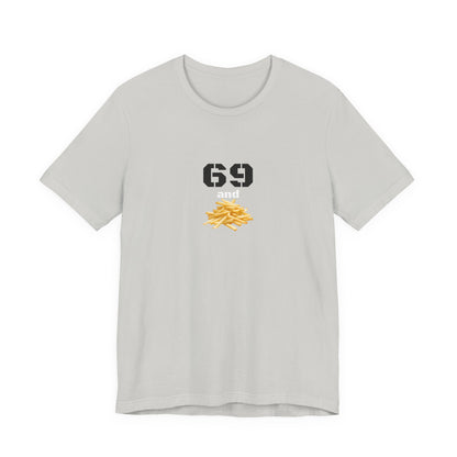 Unisex graphic T-shirt with a humorous "69 & French Fries" print, featuring quirky cartoon-style design by Printify.